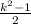 \frac{k^2-1}{2}