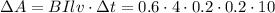 \Delta A = BIlv \cdot \Delta t = 0.6 \cdot 4 \cdot 0.2 \cdot 0.2 \cdot 10