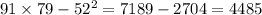 91 \times 79 - 52 {}^{2} = 7189 - 2704 = 4485