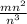 \frac{mn^{2} }{n^{3} }