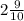 2\frac{9}{10}