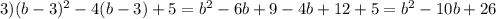 3)(b-3)^{2}-4(b-3)+5=b^{2}-6b+9-4b+12+5=b^{2}-10b+26