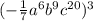 (-\frac{1}{7}a^{6}b^{9}c^{20})^{3}