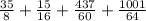 \frac{35}{8} +\frac{15}{16}+ \frac{437}{60} +\frac{1001}{64}