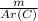 \frac{m}{Ar(C)}