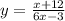 y=\frac{x+12}{6x-3}