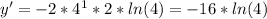 y'=-2*4^{1}*2*ln(4)=-16*ln(4)