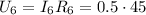 U_6 = I_6 R_6 = 0.5 \cdot 45