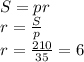 S=pr\\r=\frac{S}{p}\\ r=\frac{210}{35} =6