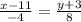 \frac{x-11}{-4}=\frac{y+3}{8}