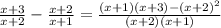 \frac{x+3}{x+2} -\frac{x+2}{x+1}=\frac{(x+1)(x+3)-(x+2)^2}{(x+2)(x+1)}