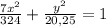 \frac{7x^2}{324}+\frac{y^2}{20,25}=1