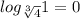 log_{\sqrt[3]{4} }1=0