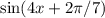 \sin (4x+2 \pi/7)