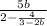 \frac{5b}{2-\frac{4}{3-2b} }