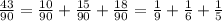 \frac{43}{90}=\frac{10}{90}+\frac{15}{90}+\frac{18}{90}=\frac19+\frac16+\frac15