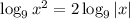 \log_9 x^2=2\log_9|x|