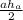 \frac{ah_{a} }{2}