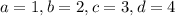 a=1,b=2,c=3,d=4