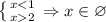 \left \{ {{x2}} \right. \Rightarrow x \in \varnothing