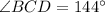 \angle BCD=144^{\circ}