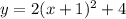 y = 2(x + 1)^{2} + 4