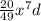 \frac{20}{49}x^{7}d