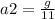 a2 = \frac{g}{11}