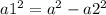 a1^{2} =a^{2}-a2^{2}