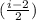 (\frac{i-2}{2} )