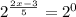 2^{\frac{2x-3}{5}}=2^0