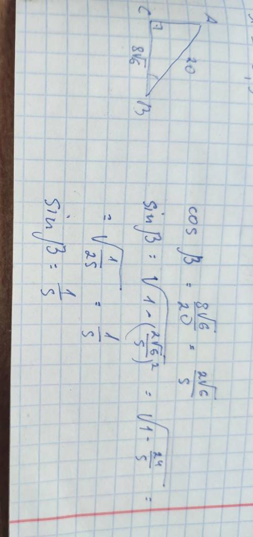 Втреугольнике abc угол c равен 90 , ab=20, bc=8 корень 6 . найдите sinb