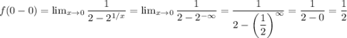 f(0 - 0) = \lim_{x \to 0} \dfrac{1}{2 - 2^{1/x}}=\lim_{x \to 0} \dfrac{1}{2 - 2^{-\infty}} = \dfrac{1}{2 - \bigg(\dfrac{1}{2}\bigg)^{\infty}} = \dfrac{1}{2 - 0} = \dfrac{1}{2}