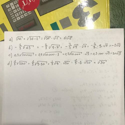 18 ! 1. вынесите множитель за знак корня и полученное выражение .[tex] a)\sqrt{72} \: \: \: \: \: b)