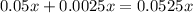 0.05x+0.0025x=0.0525x