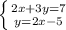 \left \{ {{2x+3y=7} \atop {y=2x-5}} \right.