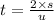 t = \frac{2 \times s}{u}