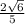 \frac{2 \sqrt{6} }{5}