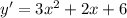 y' = 3x^2 + 2x + 6