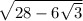 \sqrt{28-6\sqrt{3}}