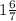 1\frac{6}{7}