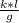 \frac{k*l}{g}