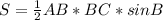 S=\frac{1}{2} AB*BC*sinB