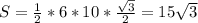 S=\frac{1}{2} *6*10*\frac{\sqrt{3} }{2} =15\sqrt{3}