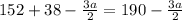 152+38-\frac{3a}2=190-\frac{3a}2