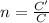 n=\frac{C'}{C}