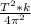 \frac{T^{2}*k }{4\pi ^{2} }