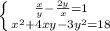 \left \{ {{\frac{x}{y}-\frac{2y}{x}=1 } \atop {x^2+4xy-3y^2=18}} \right.