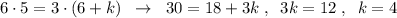 6\cdot 5=3\cdot (6+k)\; \; \to \; \; 30=18+3k\; ,\; \; 3k=12\; ,\; \; k=4