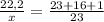 \frac{22,2}{x} =\frac{23+16+1}{23}